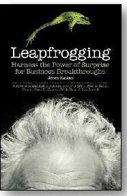 Stock image for Leapfrogging: Harness the Power of Surprise for Business Breakthroughs for sale by dsmbooks