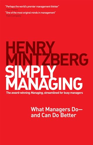 Imagen de archivo de Simply Managing: What Managers Do # and Can Do Better a la venta por ThriftBooks-Dallas
