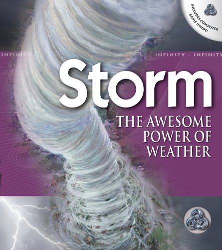 9781609960773: Storm: The Awesome Power of Weather (Infinity)