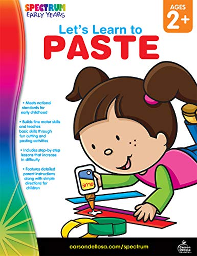 Beispielbild fr Spectrum | Let's Learn to Paste Workbook | Toddler  Kindergarten, 64pgs zum Verkauf von BooksRun