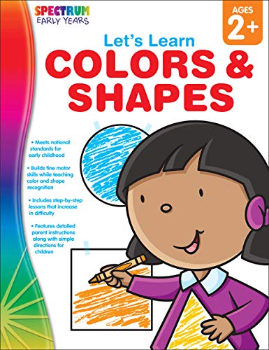 Beispielbild fr Spectrum | Let's Learn Colors and Shapes Workbook | Toddler??Preschool, 64pgs zum Verkauf von Gulf Coast Books