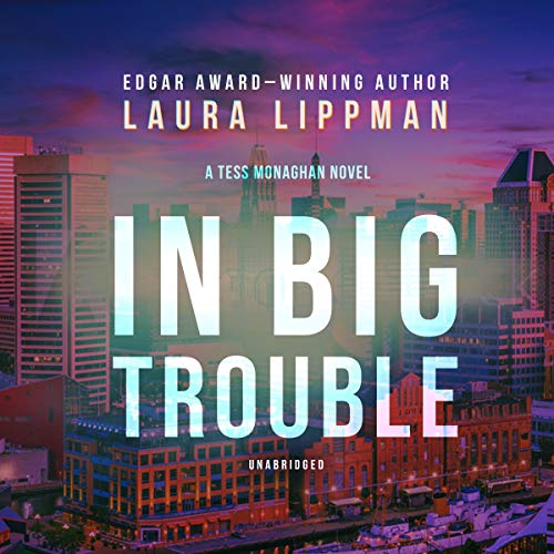 Stock image for In Big Trouble (Tess Monaghan) for sale by HPB Inc.