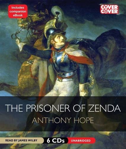 9781609981648: The Prisoner of Zenda (BBC Audio)
