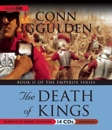 Stock image for Emperor: The Death of Kings (Emperor series, Book 2) (The Emperor Series) for sale by The Yard Sale Store