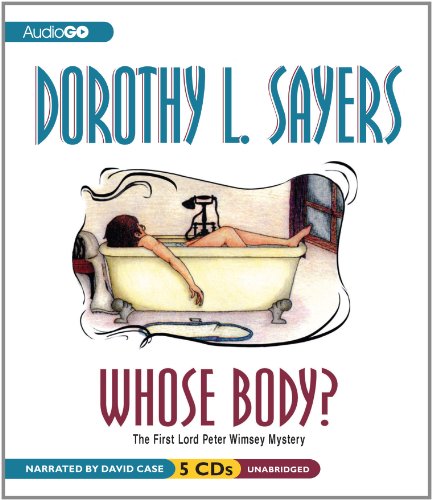 Stock image for Whose Body? (Lord Peter Wimsey Mysteries) for sale by HPB Inc.