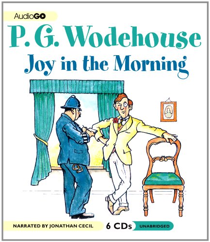 Beispielbild fr Joy in the Morning (Jeeves and Wooster Series) zum Verkauf von The Yard Sale Store