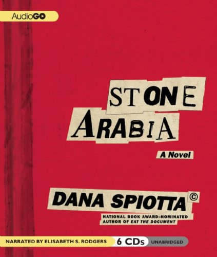 Beispielbild fr Stone Arabia: A Novel zum Verkauf von HPB-Emerald