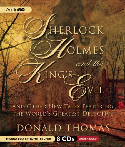 Beispielbild fr Sherlock Holmes and the Kings Evil (The Sherlock Holmes Books #5) zum Verkauf von The Yard Sale Store