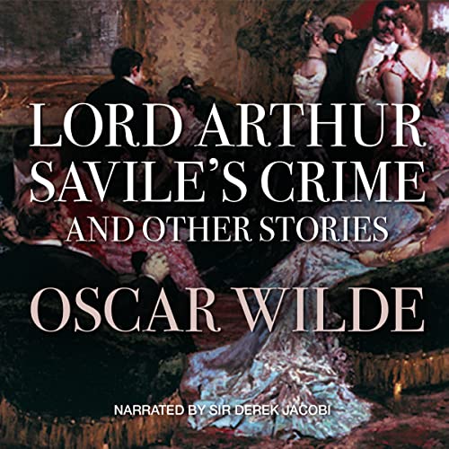 Beispielbild fr Lord Arthur Saviles Crime, and Other Stories (Cover to Cover) zum Verkauf von The Yard Sale Store