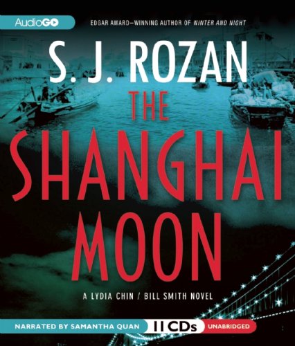 Stock image for The Shanghai Moon ( Bill Smith - Lydia Chin Series) (Lydia Chin/ Bill Smith) for sale by The Yard Sale Store
