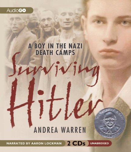 Imagen de archivo de Surviving Hitler: A Boy in the Nazi Death Camps a la venta por HPB-Diamond