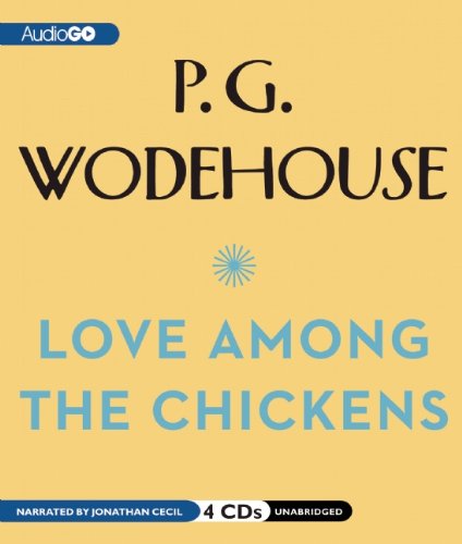 9781609987619: Love Among the Chickens