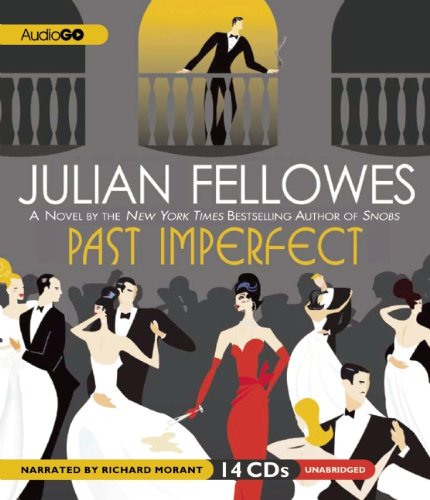 Past Imperfect (9781609989361) by Fellowes, Julian