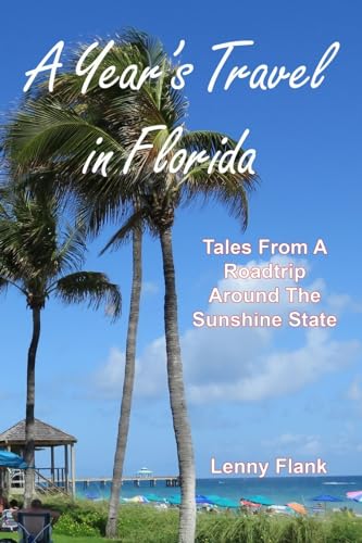 Beispielbild fr A A Year's Travel in Florida zum Verkauf von PBShop.store US