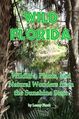 Beispielbild fr Wild Florida zum Verkauf von PBShop.store US