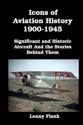 Beispielbild fr Icons of Aviation History 1900-1945 zum Verkauf von PBShop.store US