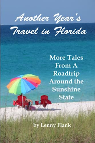 Beispielbild fr Another Year's Travel in Florida zum Verkauf von PBShop.store US