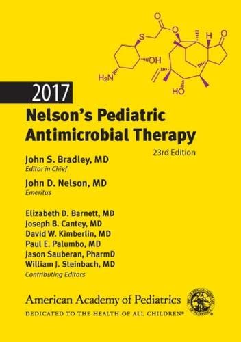 Imagen de archivo de 2017 Nelson's Pediatric Antimicrobial Therapy a la venta por Book Deals