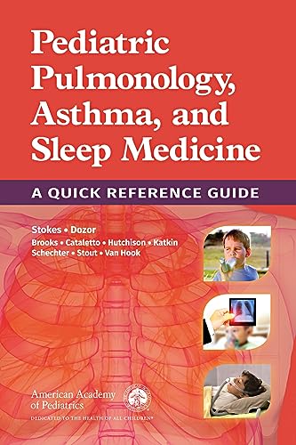 Stock image for Pediatric Pulmonology, Asthma, and Sleep Medicine: A Quick Reference Guide for sale by suffolkbooks
