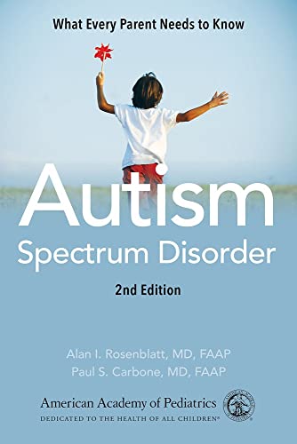 Stock image for Autism Spectrum Disorder: What Every Parent Needs to Know for sale by gwdetroit