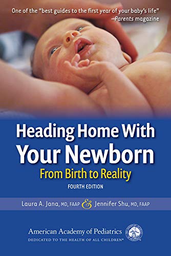Beispielbild fr Heading Home with Your Newborn : From Birth to Reality zum Verkauf von Better World Books