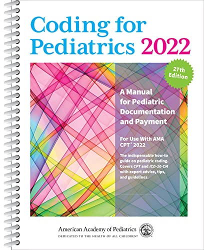 Stock image for Coding for Pediatrics 2022: A Manual for Pediatric Documentation and Payment for sale by BooksRun
