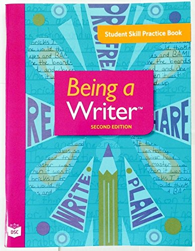 Stock image for Being a Writer, Second Edition, Grade 5, Student Skill Practice Book for sale by Better World Books