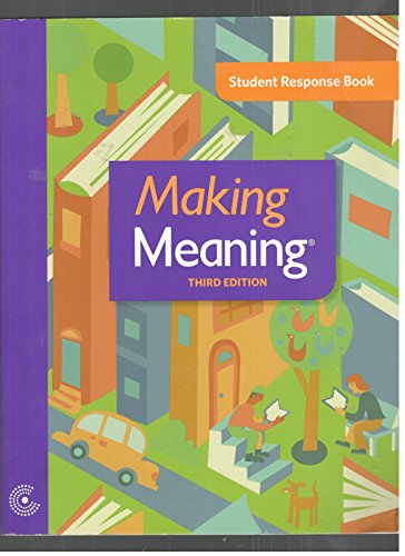 Stock image for Making Meaning Third Edition Student Response Book for sale by SecondSale