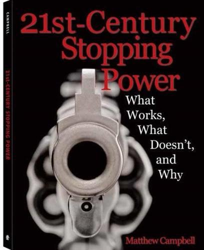 9781610048293: 21st-Century Stopping Power: What Works, What Doesn't, and Why