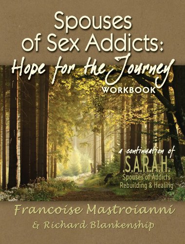 Imagen de archivo de Spouses of Sex Addicts: Hope for the Journey Workbook a la venta por SecondSale