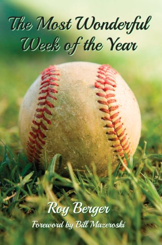 9781610054317: The Most Wonderful Week of the Year by Roy Berger (2014) Paperback