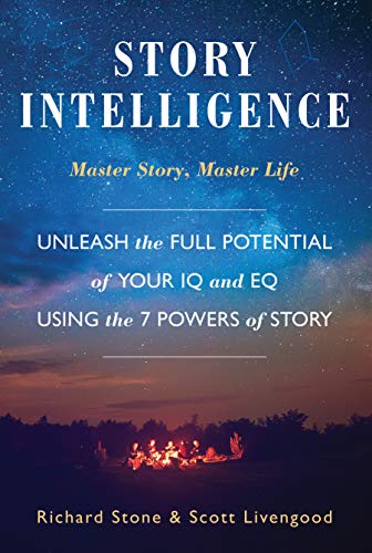 Beispielbild fr Story Intelligence: Master Story, Master Life zum Verkauf von Your Online Bookstore