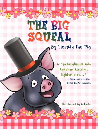 9781610090360: The Big Squeal