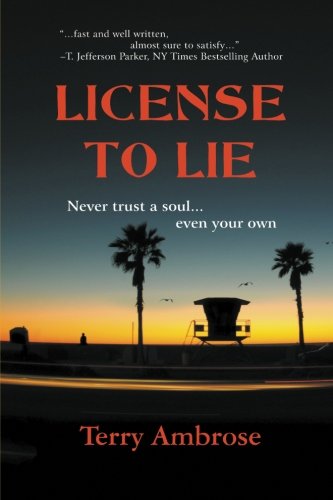 Stock image for License to Lie for sale by ThriftBooks-Atlanta