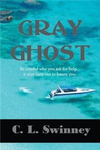 Beispielbild fr Gray Ghost zum Verkauf von Irish Booksellers