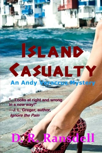 Stock image for Island Casualty (An Andy Veracruz Mystery) (Volume 2) for sale by Bookmans