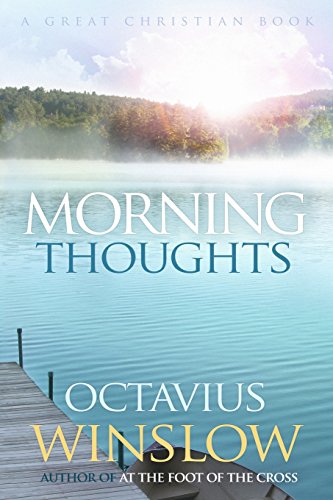 9781610100083: Morning Thoughts: A Daily Devotional by Octavius Winslow
