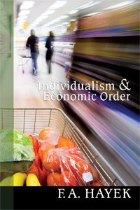 9781610161442: Individualism and Economic Order, Hayek