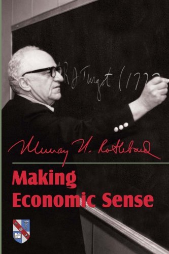 Stock image for Making Economic Sense for sale by Bookmans