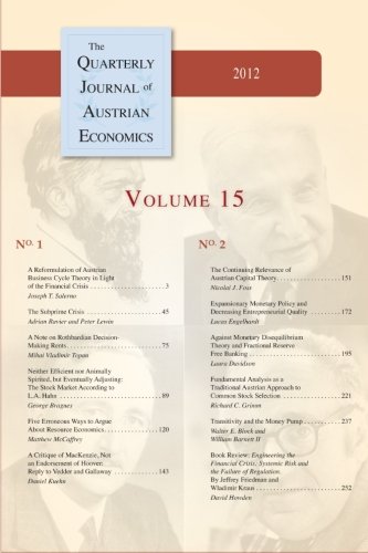 Imagen de archivo de The Quarterly Journal of Austrian Economics: 2012 Volume 15 a la venta por Revaluation Books
