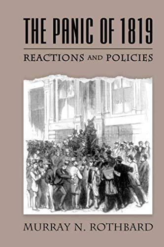 Stock image for The Panic of 1819: Reactions and Policies for sale by Revaluation Books