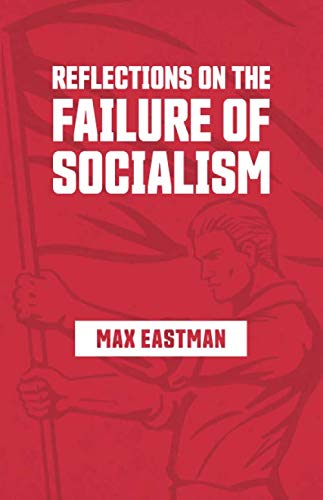 Imagen de archivo de Reflections on the Failure of Socialism a la venta por GF Books, Inc.