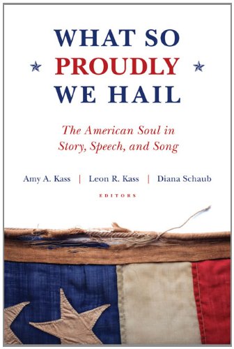 Beispielbild fr What So Proudly We Hail: The American Soul in Story, Speech, and Song zum Verkauf von More Than Words