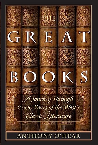 9781610170260: The Great Books: A Journey Through 2,500 Years of the West's Classic Literature