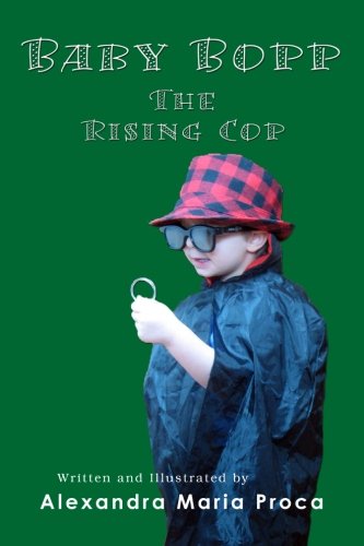 9781610180634: Baby Bopp the Rising Cop