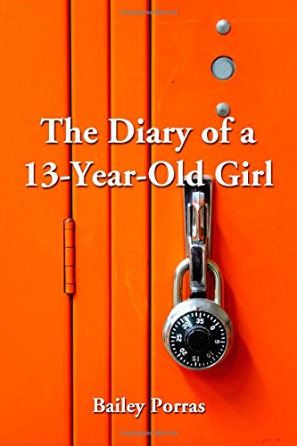 Beispielbild fr Diary of a 13-Year-Old Girl zum Verkauf von Wonder Book
