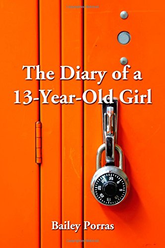 Stock image for Diary of a 13-Year-Old Girl for sale by SecondSale