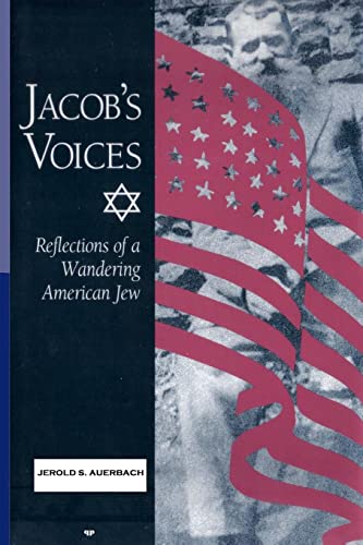 Stock image for Jacob's Voices: Reflections of a Wandering American Jew for sale by Lucky's Textbooks