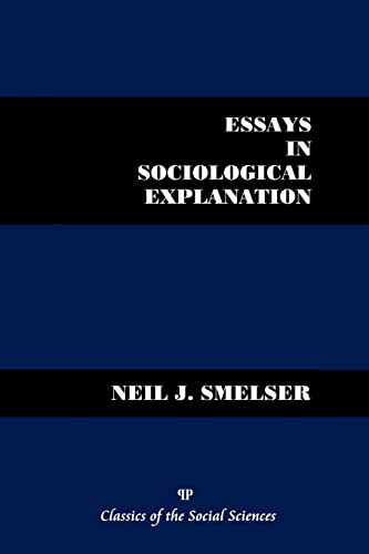 Essays in Sociological Explanation (9781610271813) by Smelser, Neil J.