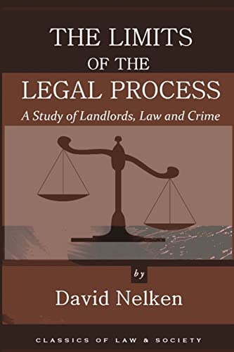 9781610272094: The Limits of the Legal Process: A Study of Landlords, Law and Crime